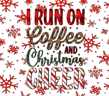Load image into Gallery viewer, I run on coffee and Christmas cheer Tumbler
