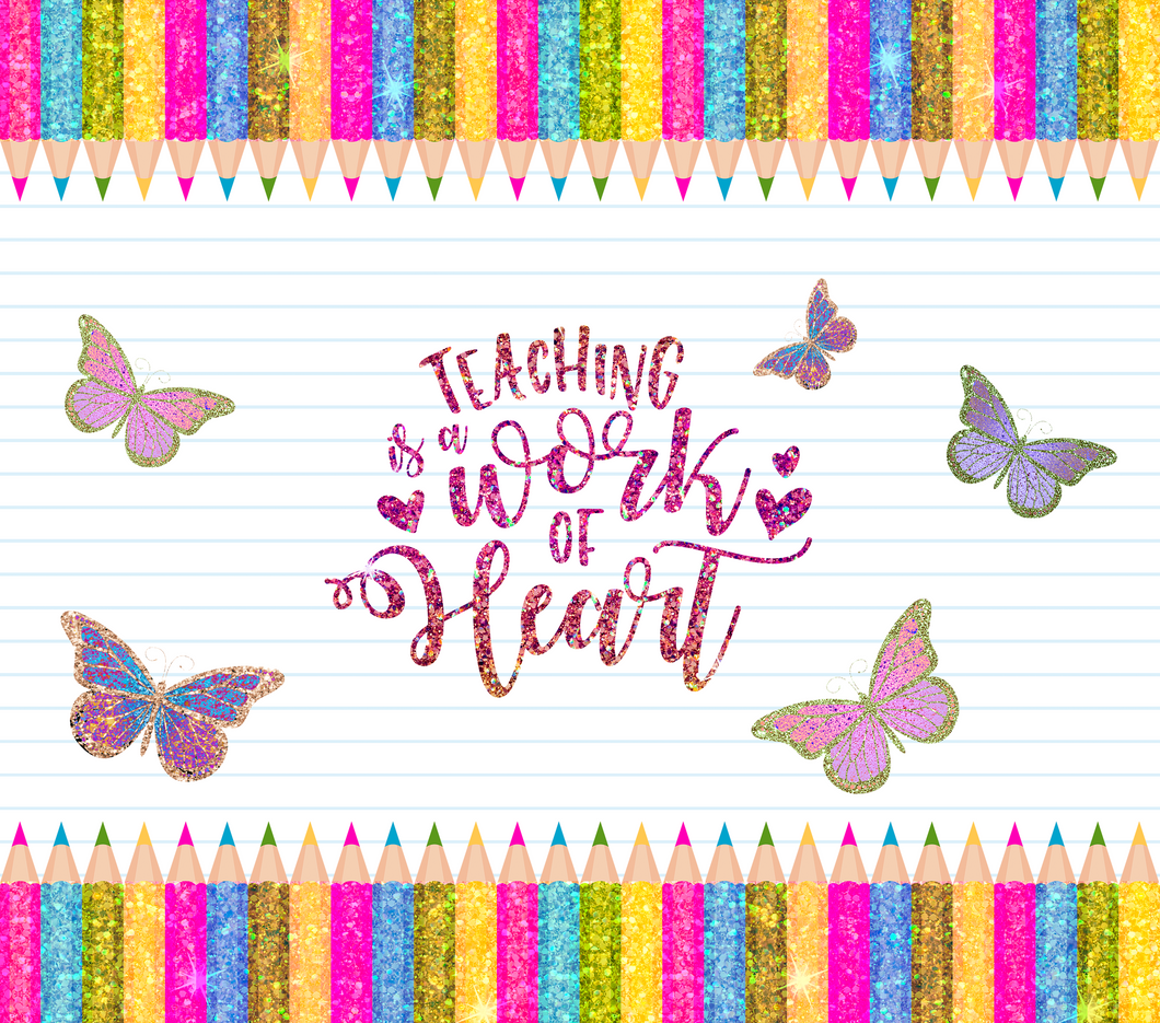 Teaching is a work of heart Butterfly Tumbler