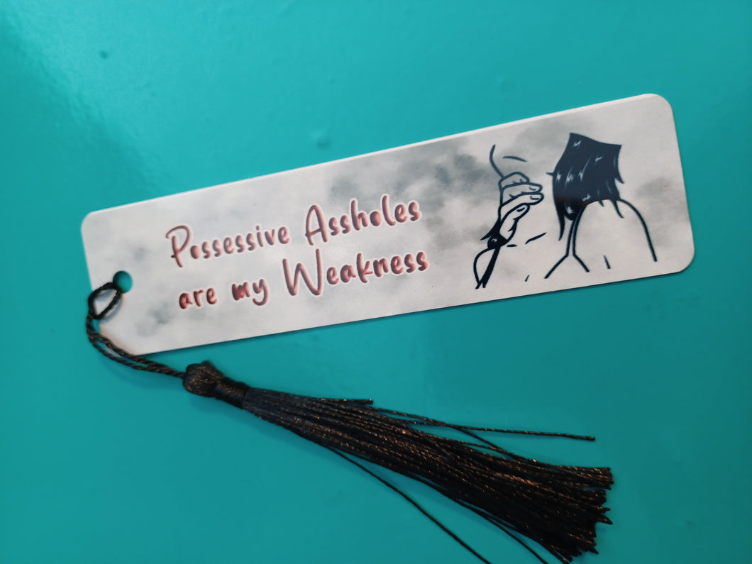 Possive assholes are my weakness Bookmarks -Blue R2S