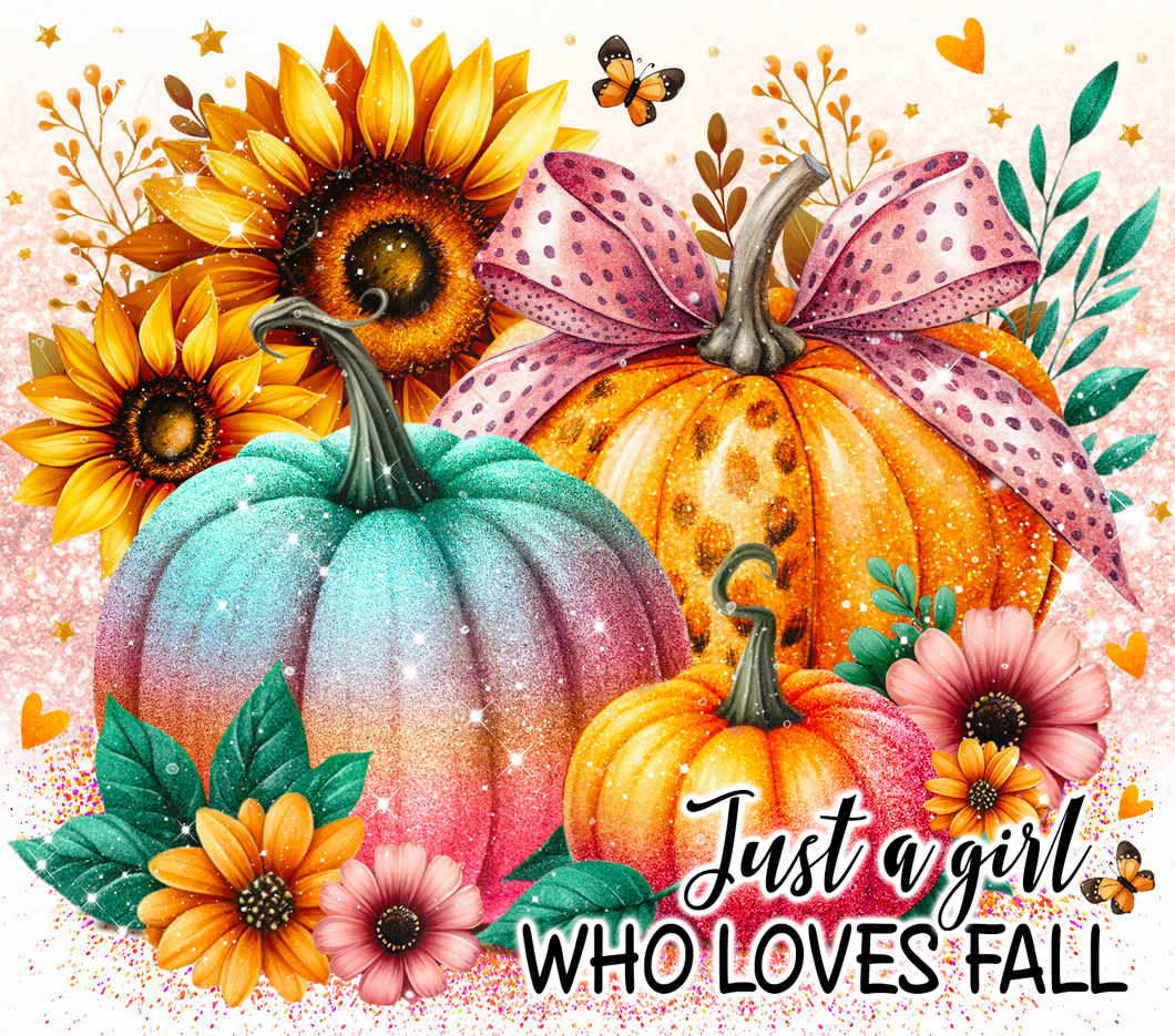Just a girl who loves fall PUMPKINS Tumbler