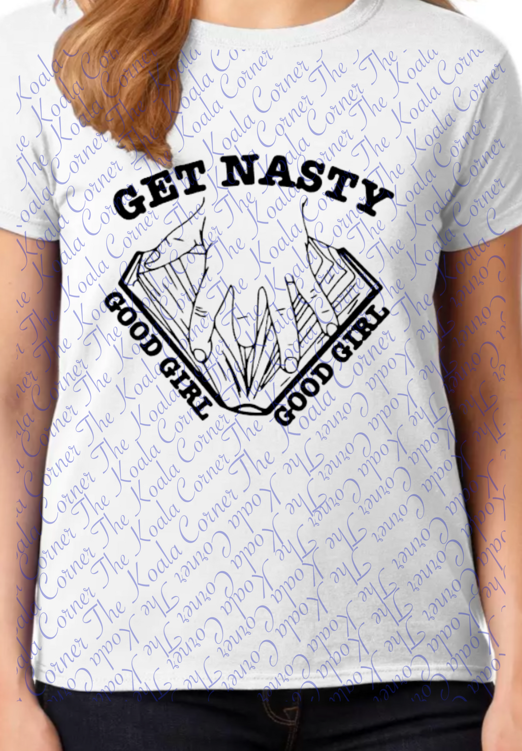 Get Nasty Shirt