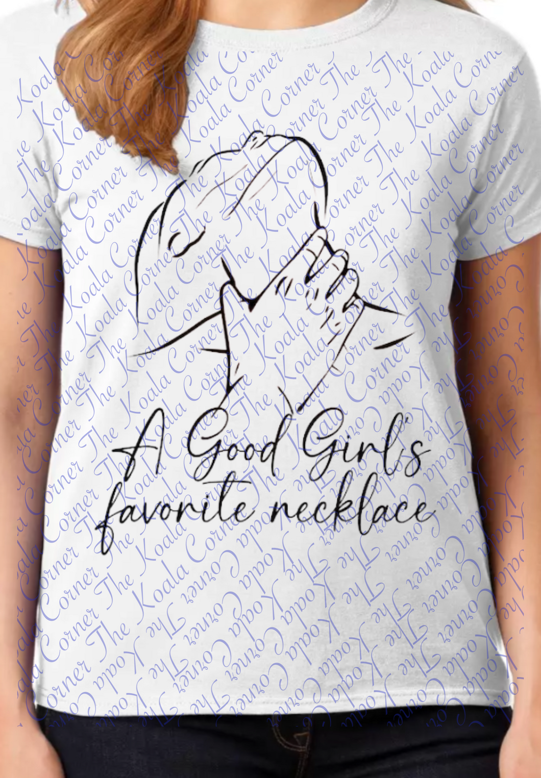 A good girls favorite Necklace  Shirt