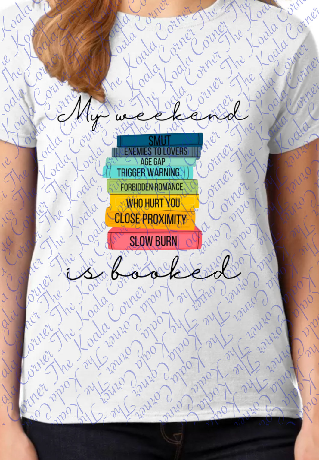 My weekend is booked Shirt