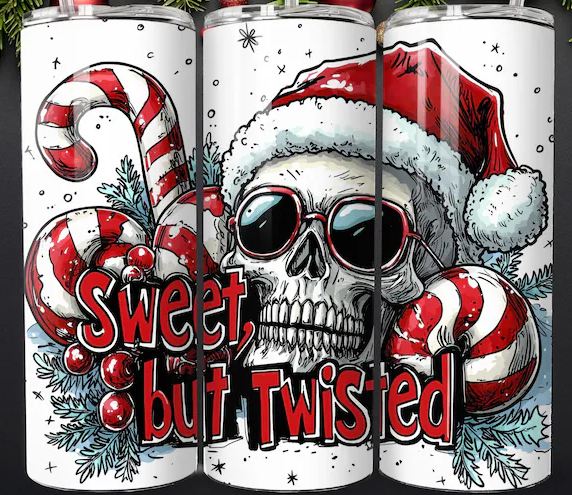 Sweet but twisted Tumbler