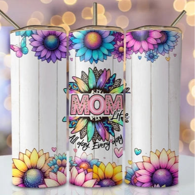 Mom, All Day Every Day Sunflowers Tumbler