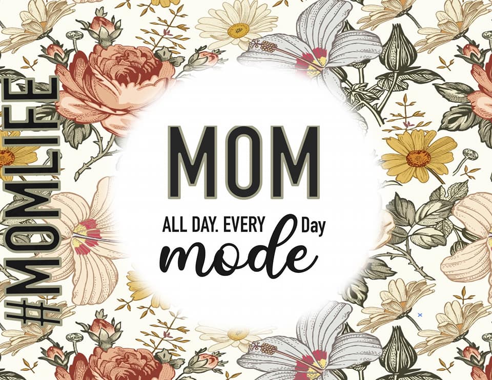 Mom all day everyday mode Tumbler