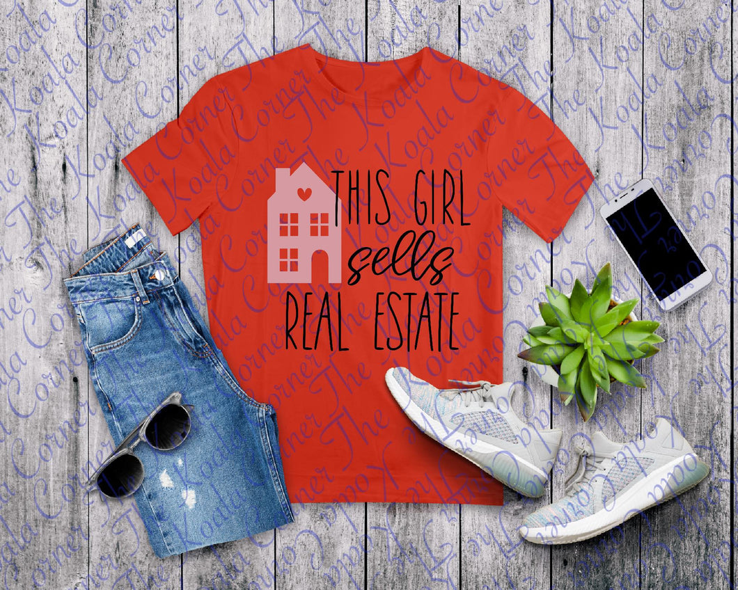 This girl sells real estate Shirt