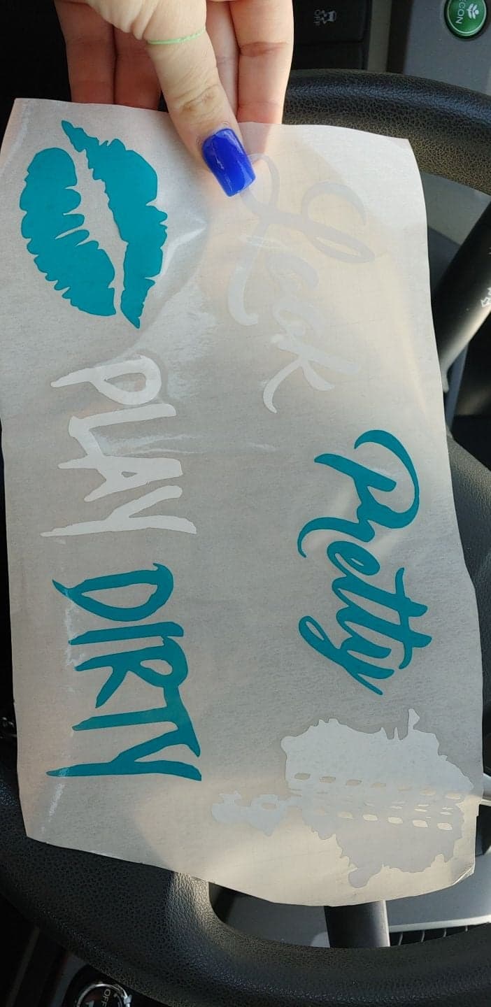 Look Pretty Play Dirty Decal