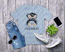 Load image into Gallery viewer, Teacher Life Shirt
