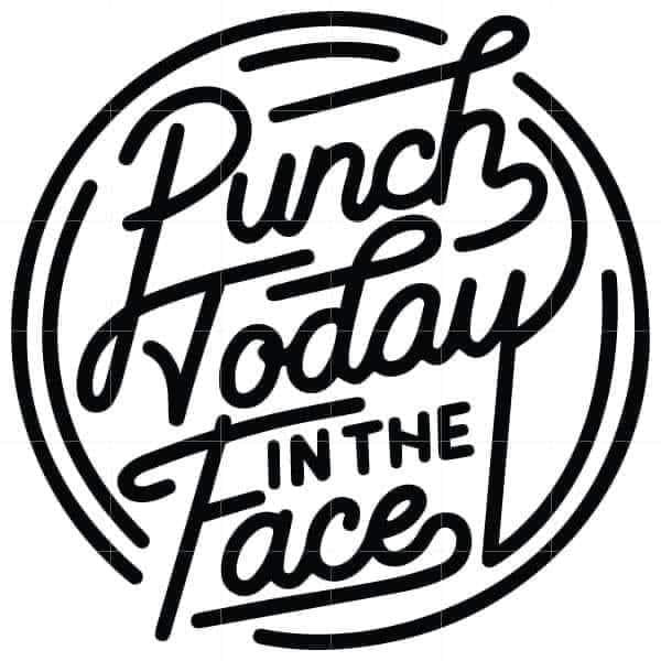 Punch Today in the Face Car Coaster