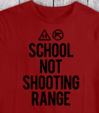 Load image into Gallery viewer, School not shooting range
